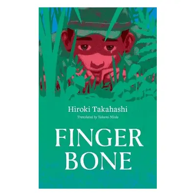 Finger Bone - Takahashi, Hiroki