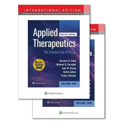 Applied Therapeutics - Zeind, Caroline S, PharmD a Carvalho, Michael G, PharmD a Cheng, Judy W.M