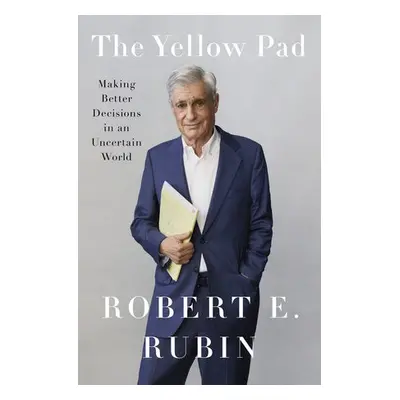 Yellow Pad - Rubin, Robert E.