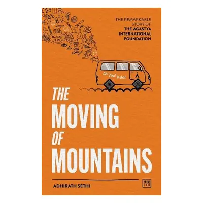 Moving of Mountains - Sethi, Adhirath