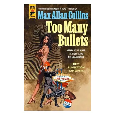 Too Many Bullets - Collins, Max Allan