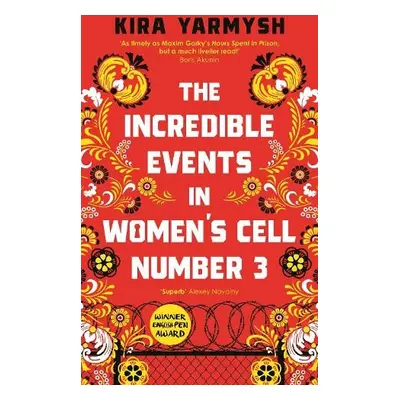 Incredible Events in Women's Cell Number 3 - Yarmysh, Kira