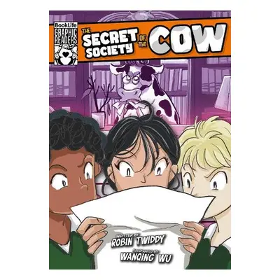 Secret Society of the Cow - Twiddy, Robin