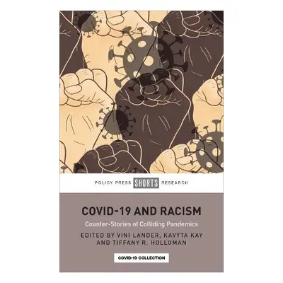 COVID-19 and Racism