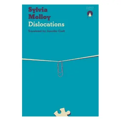 Dislocations - Molloy, Sylvia