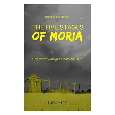 Five Stages of Moria - Ansari, Elika