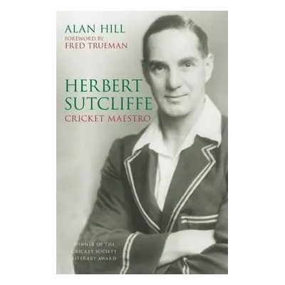 Herbert Sutcliffe - Hill, Alan