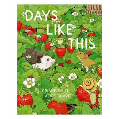 Days Like This - Smith, Oriane