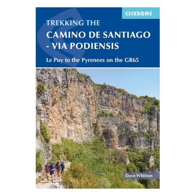 Camino de Santiago - Via Podiensis - Whitson, Dave