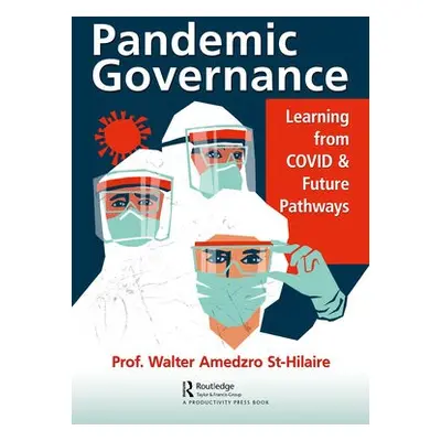 Pandemic Governance - Amedzro St-Hilaire, Walter