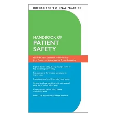 Oxford Professional Practice: Handbook of Patient Safety