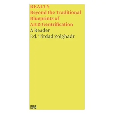 Tirdad Zolghadr: REALTY