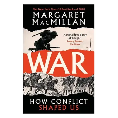 War - MacMillan, Professor Margaret