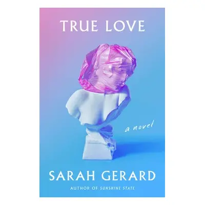 True Love - Gerard, Sarah