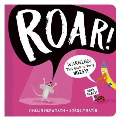 Roar! - Hepworth, Amelia