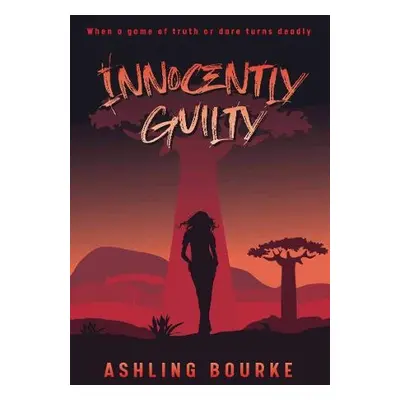 Innocently Guilty - Bourke, Ashling