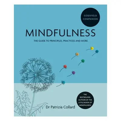 Godsfield Companion: Mindfulness - Collard, Dr Patrizia