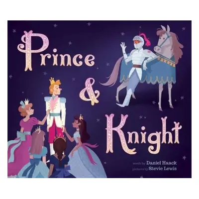 Prince and Knight - Haack, Daniel