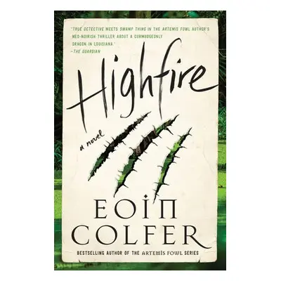 Highfire - Colfer, Eoin