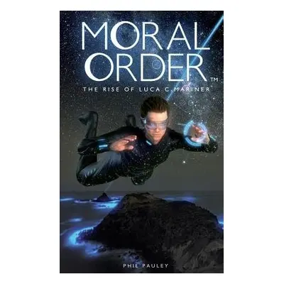 Moral Order - Pauley, Phil