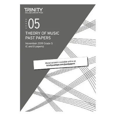 Trinity College London Theory Past Papers Nov 2019: Grade 5 - College London, Trinity