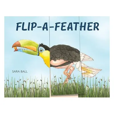 Flip-a-Feather - Ball, Sara