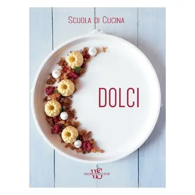 Italian Cooking School: Dolci