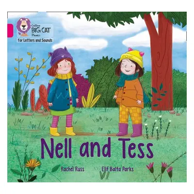 Nell and Tess - Russ, Rachel