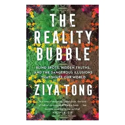 Reality Bubble - Tong, Ziya