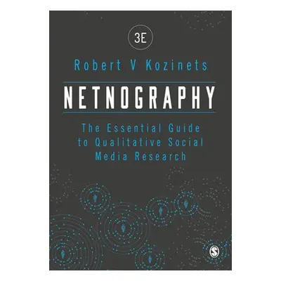 Netnography - Kozinets, Robert (University of Southern California, USA)