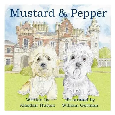 Mustard and Pepper - Hutton, Alasdair