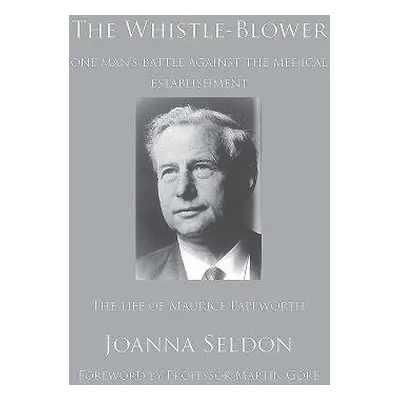 Whistle-Blower - Seldon, Joanna