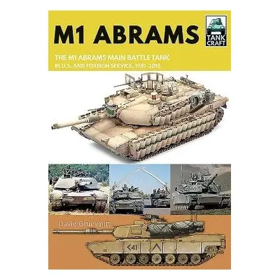 M1 Abrams - Grummitt, David