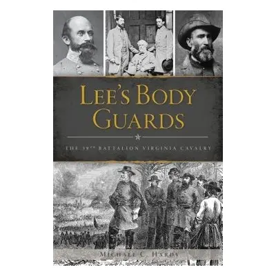 LEES BODY GUARDS - HARDY, MICHAEL C.