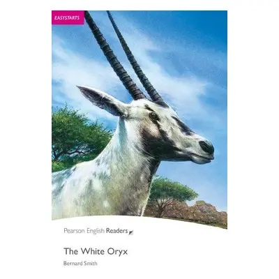 Easystart: The White Oryx Book and CD Pack - Smith, Bernard