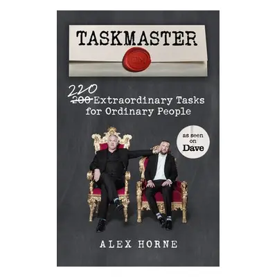 Taskmaster - Horne, Alex