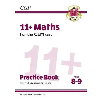 11+ CEM Maths Practice Book a Assessment Tests - Ages 8-9 (with Online Edition) - CGP Books