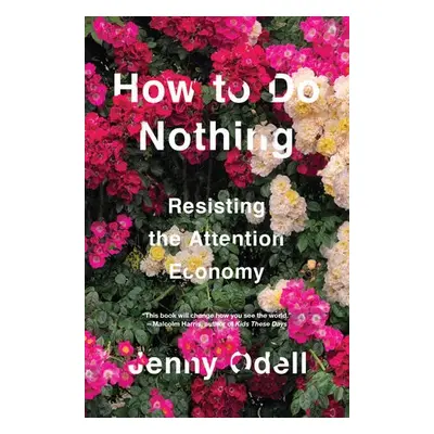 How To Do Nothing - Odell, Jenny