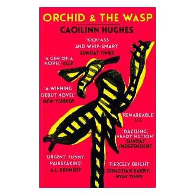 Orchid a the Wasp - Hughes, Caoilinn