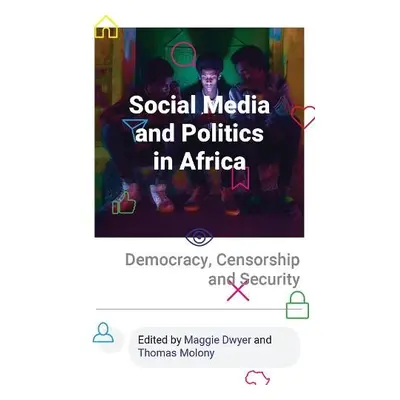 Social Media and Politics in Africa