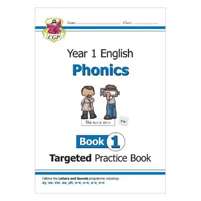 KS1 English Year 1 Phonics Targeted Practice Book - Book 1 - Karen, Bryant