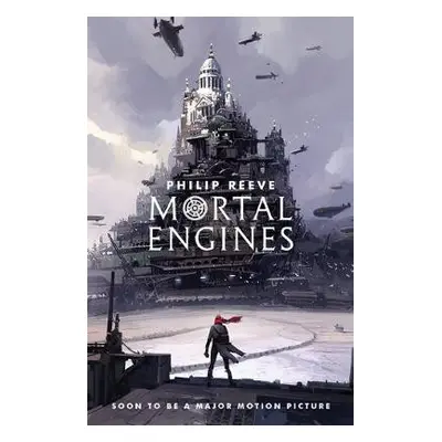 Mortal Engines - Reeve, Philip