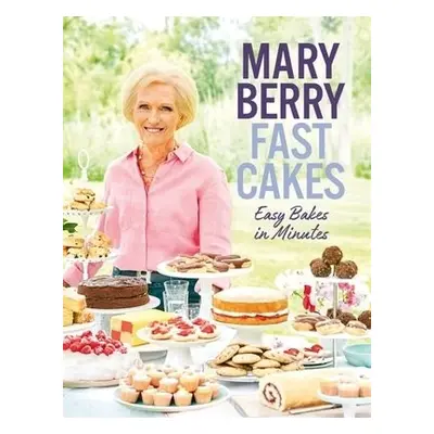 Fast Cakes - Berry, Mary