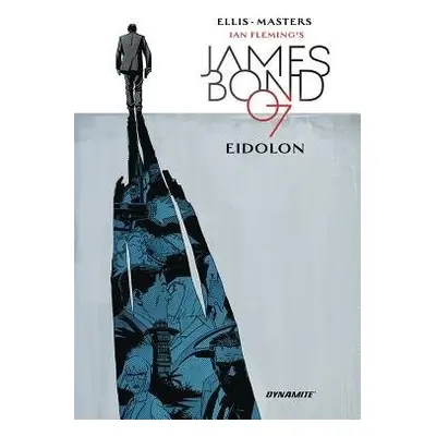 James Bond: Eidolon - Ellis, Warren