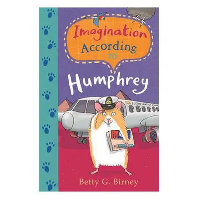 Imagination According to Humphrey - Birney, Betty G.