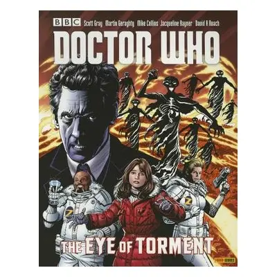 Doctor Who: The Eye of Torment - Gray, Scott a Geraghty, Martin