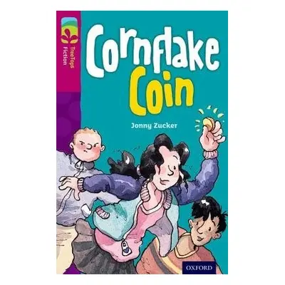 Oxford Reading Tree TreeTops Fiction: Level 10 More Pack B: Cornflake Coin - Zucker, Jonny