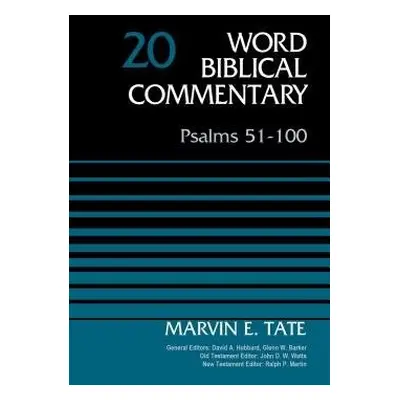 Psalms 51-100, Volume 20 - Tate, Marvin