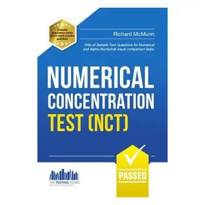 Numerical Concentration Test (NCT): Sample Test Questions for Train Drivers and Recruitment Proc