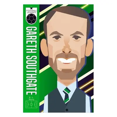 Gareth Southgate (Football Legends #7) - Hawkins, Ed